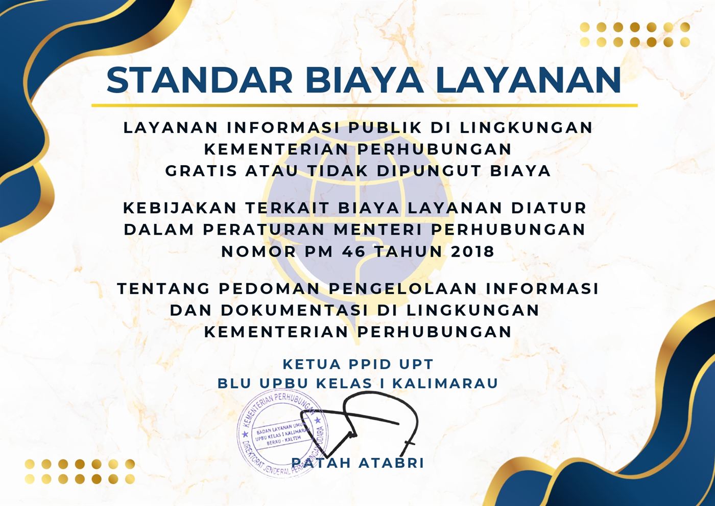 Standar Biaya Layanan Informasi PPID Bandar Udara Kalimarau